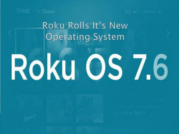 Roku Introduced It's New OS