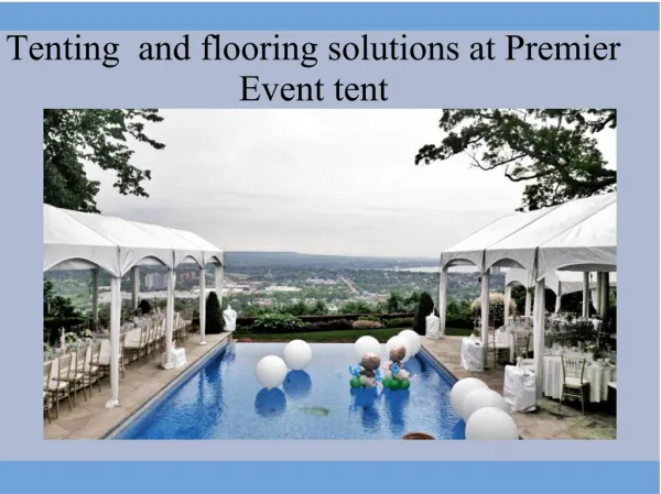 Tenting and flooring solutions at Premier Event Tent