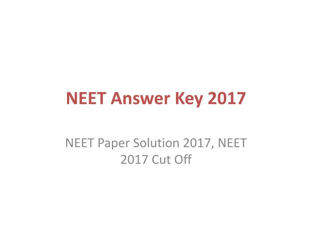 neet answer key 2017