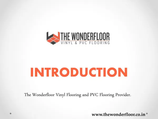 Choose The WonderFloor Best Vinyl and PVC Flooring