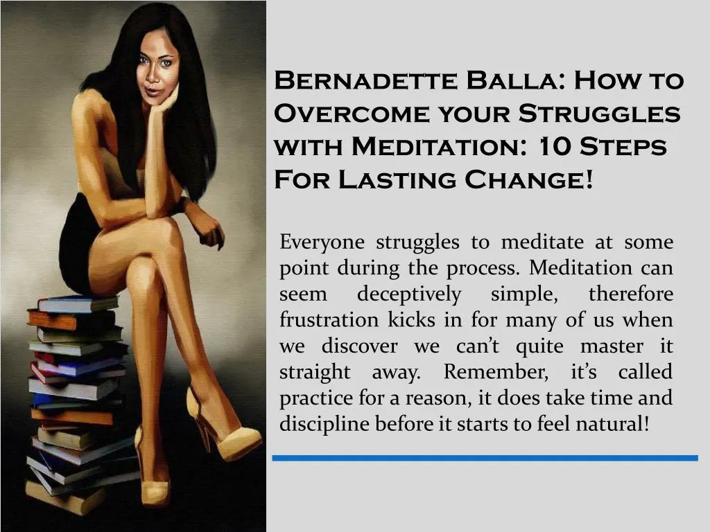 bernadette balla how to overcome your struggles