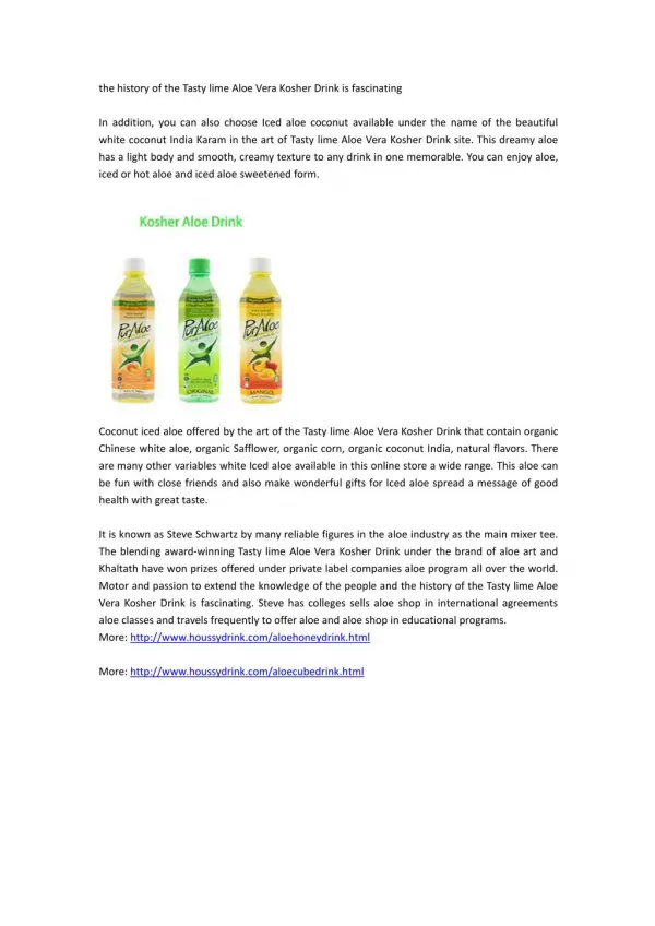the history of the Tasty lime Aloe Vera Kosher Drink is fascinating
