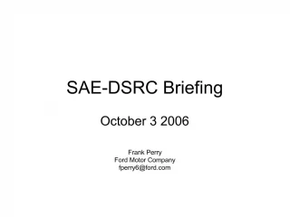 SAE-DSRC Briefing