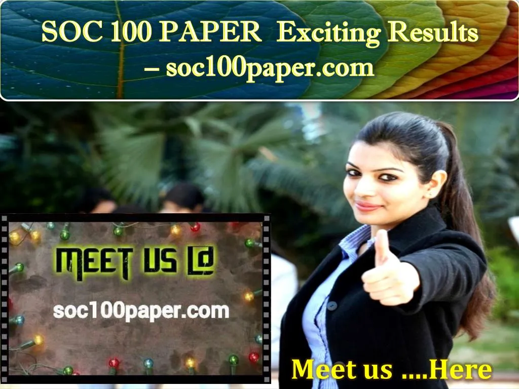 soc 100 paper exciting results soc100paper com