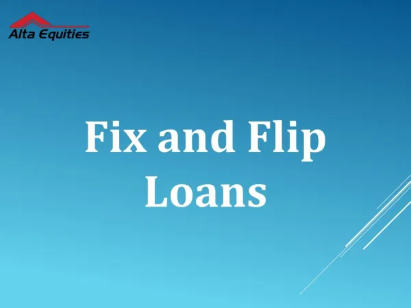 Hard Money Fix & Flip Lenders California