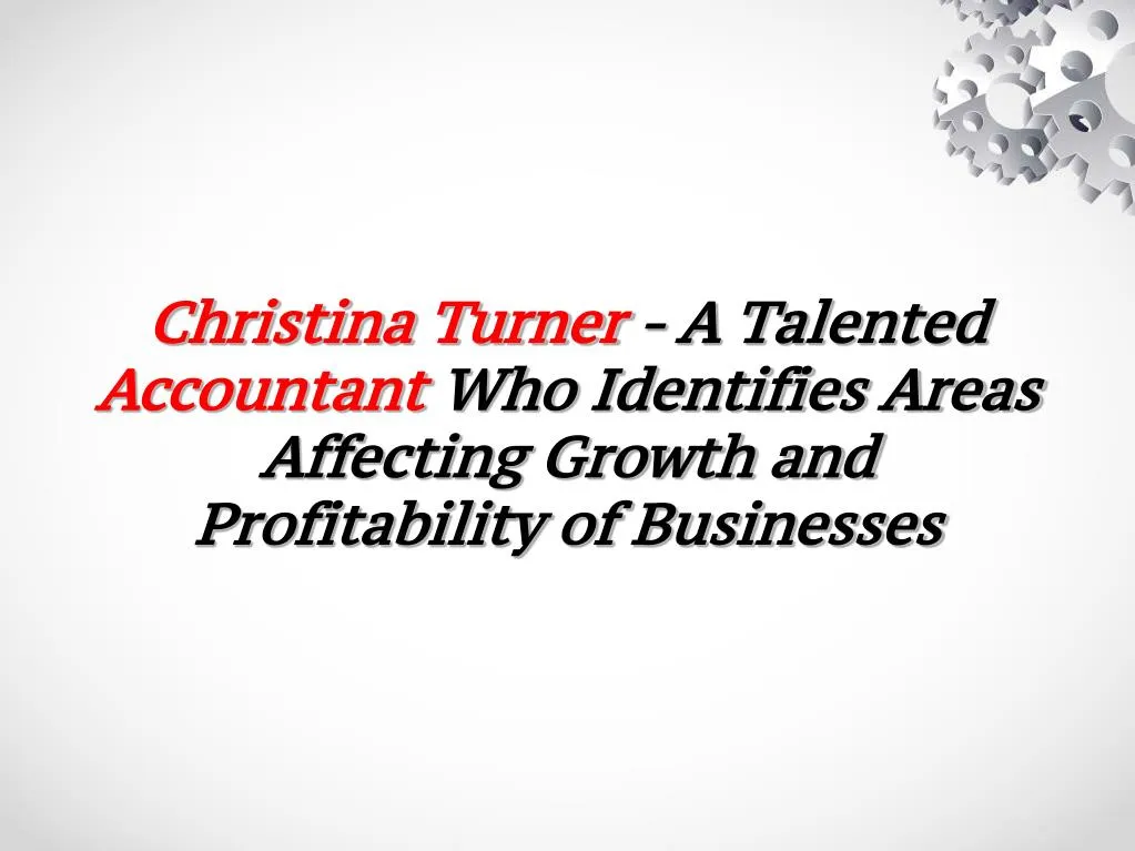 christina turner a talented accountant