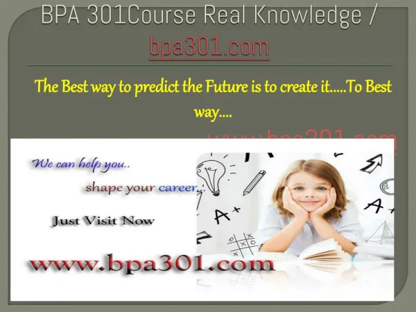 BPA 301Course Real Knowledge / bpa301.com