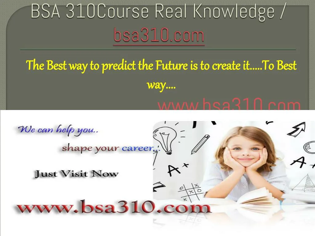 bsa 310course real knowledge bsa310 com