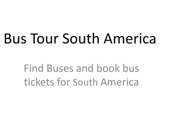 bus travel in south america