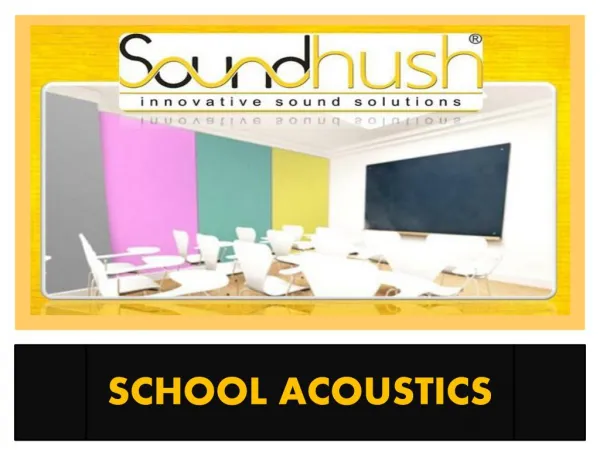 Get schools acoustics