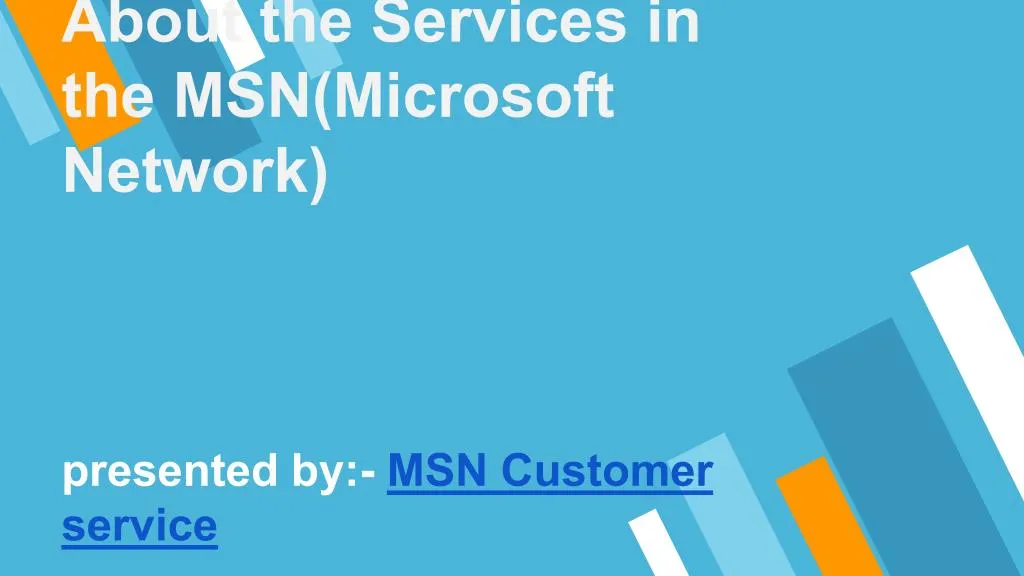 about the services in the msn microsoft network
