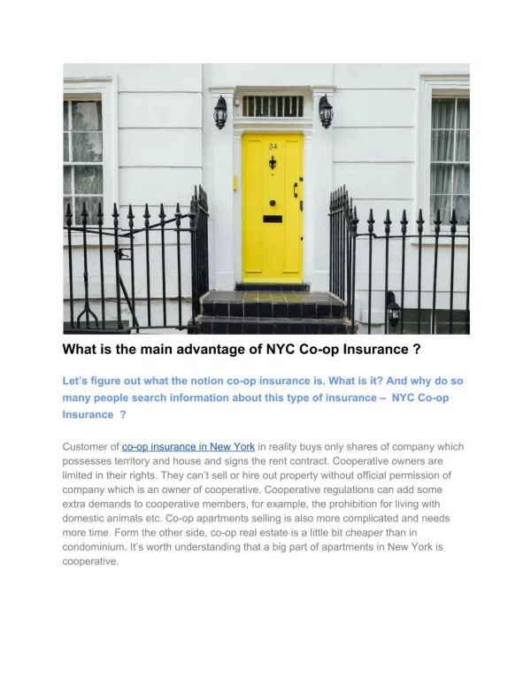 What is the main advantage of NYC Co-op Insurance ?