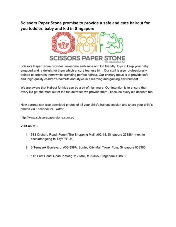 Scissors Paper Stone promise to provide a safe and cute haircut for you toddler, baby and kid in Singapore