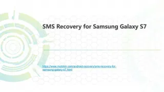 SMS Recovery for Samsung Galaxy S7 - slide 1