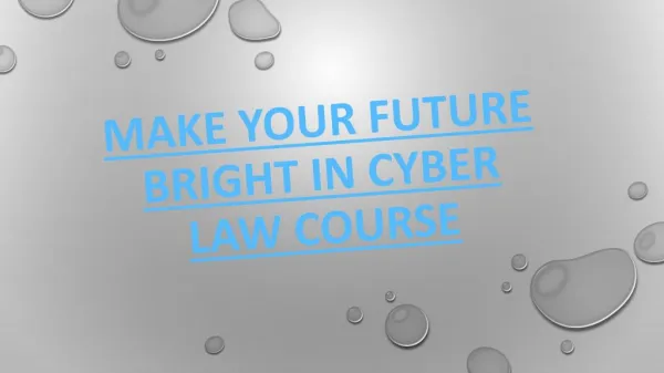 Make Your Future Bright In Cyber Law Course