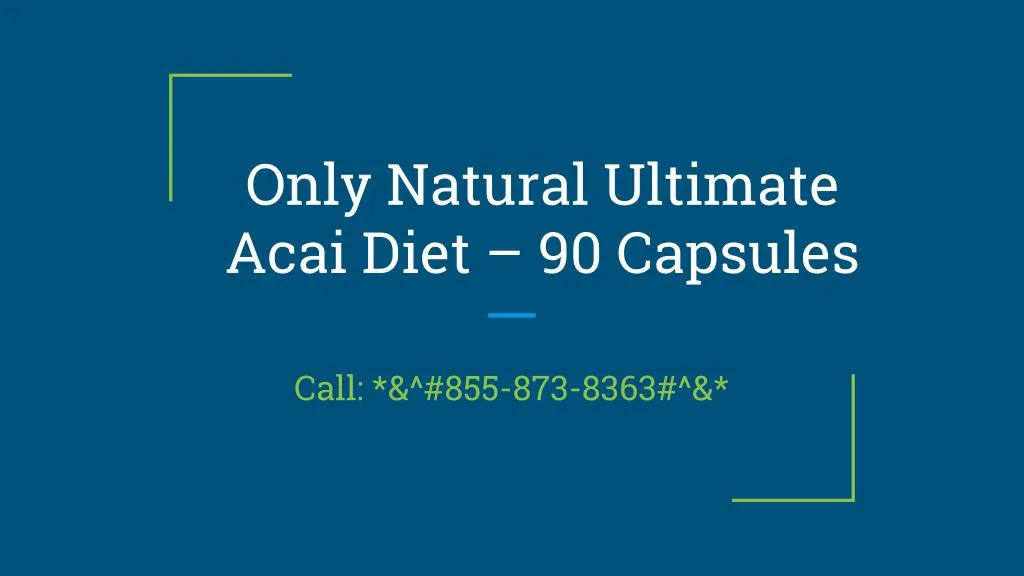 only natural ultimate acai diet 90 capsules