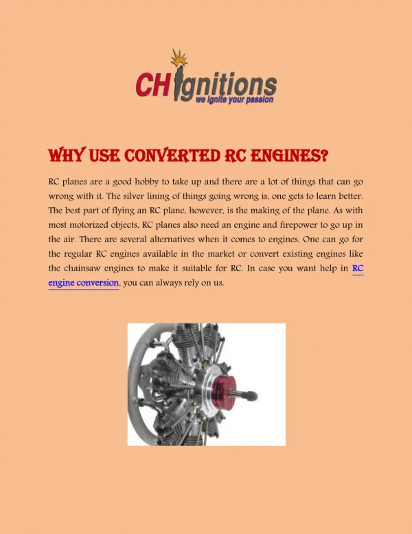 Why use converted RC engines?