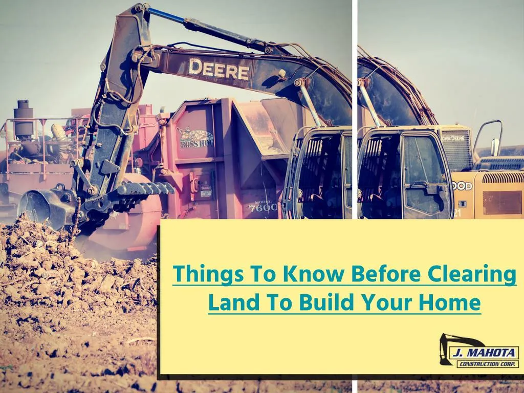 things to know before clearing land to build your