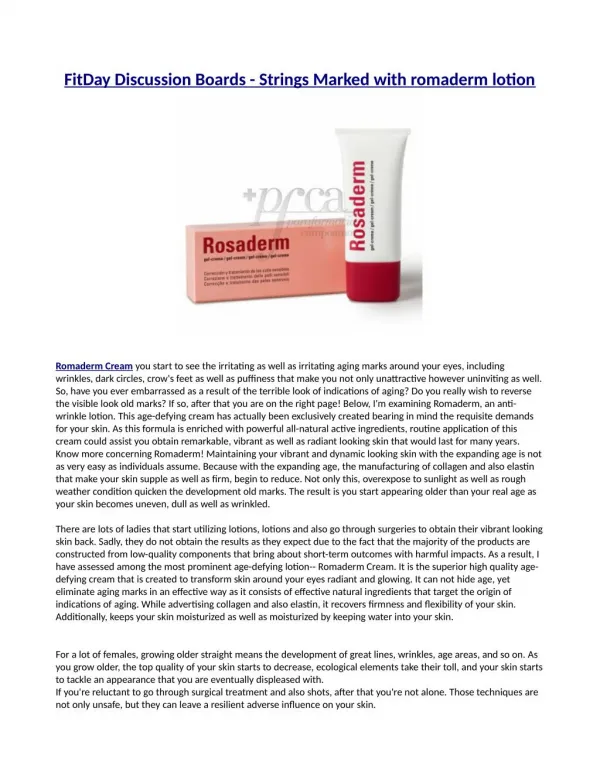 Just how Does Romaderm Cream Work?
