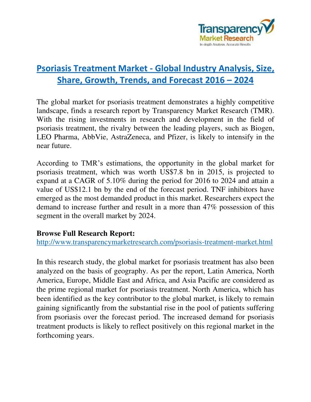 psoriasis treatment market global industry