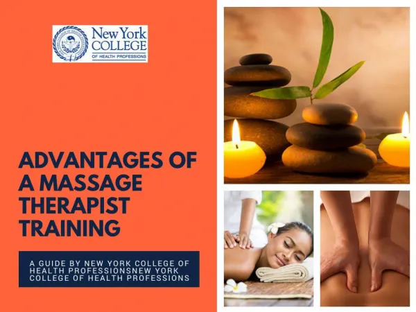 New York College of Health Professions - Advantages of a Massage Therapist Training
