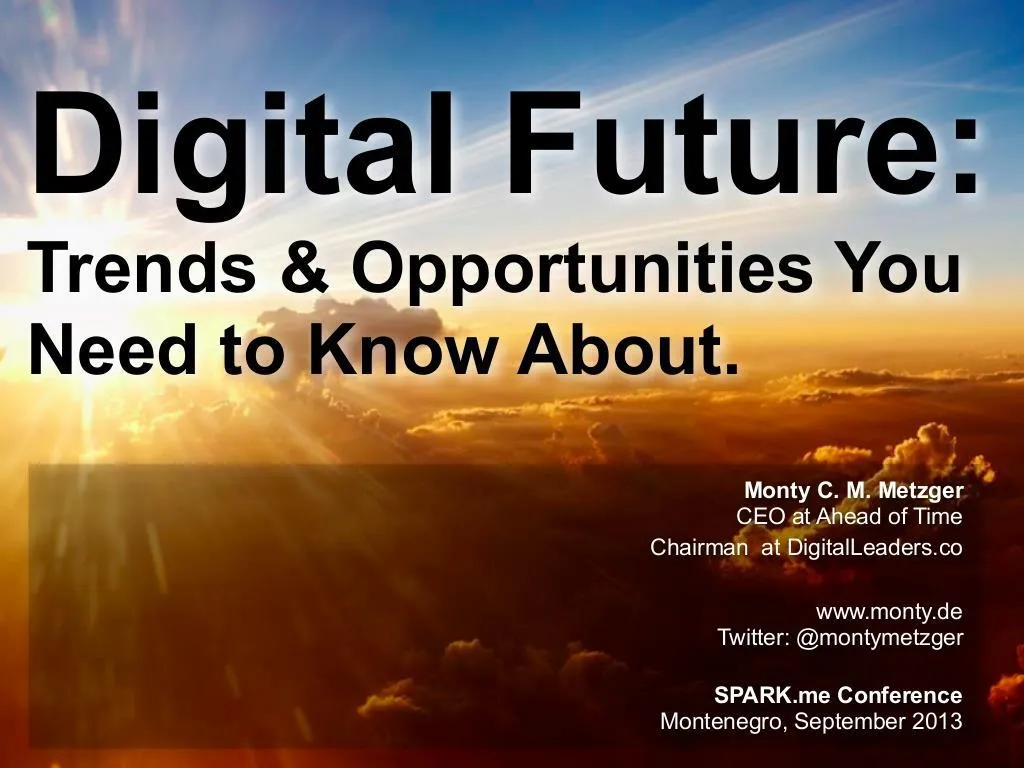 digital future trends opportunities you need
