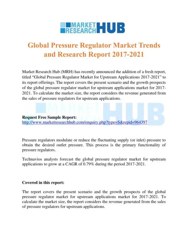 Global Pressure Regulator Market Trends and Research Report 2017-2021