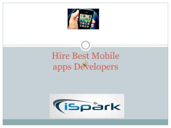 Why Hire Best Mobile Apps Development Company ?