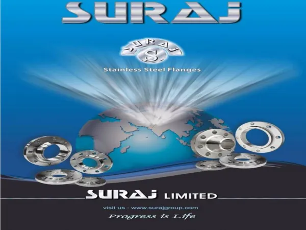 Suraj Limited Manufacture & Exporter of Stainless Steel,pipes,tube and flanges