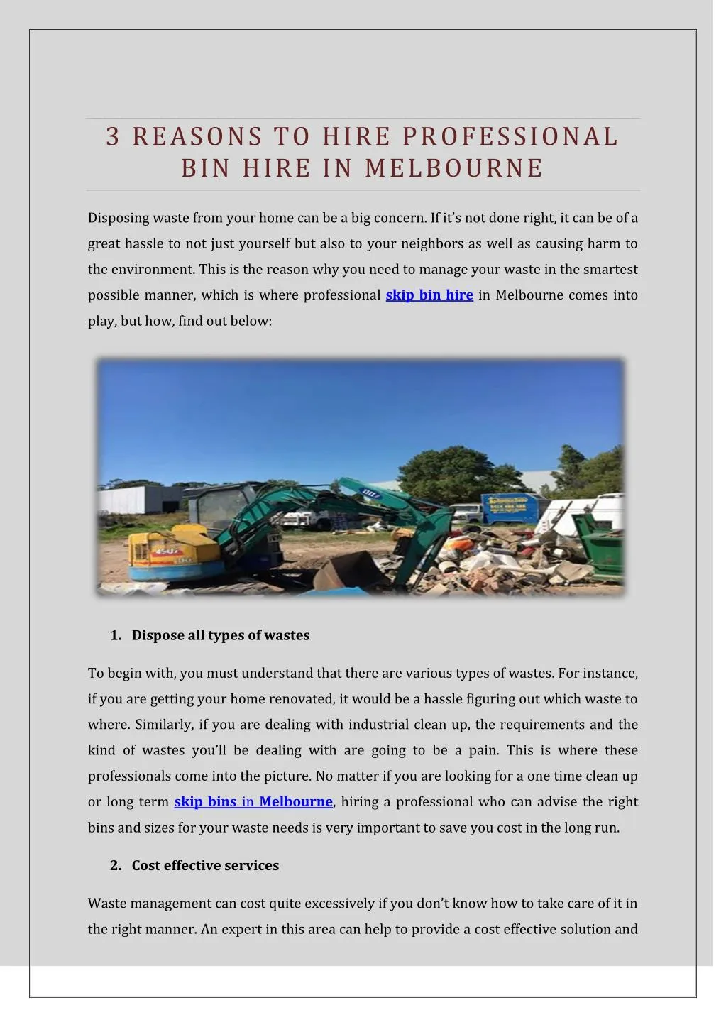 3 reasons to hire professional bin hire