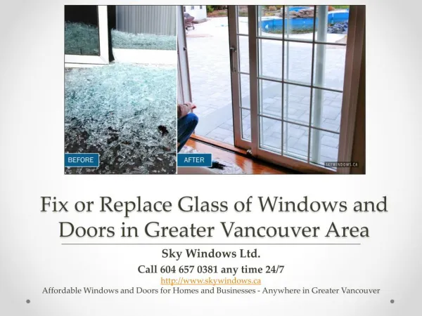 Fix or Replace Glass of Windows and Doors in Greater Vancouver Area