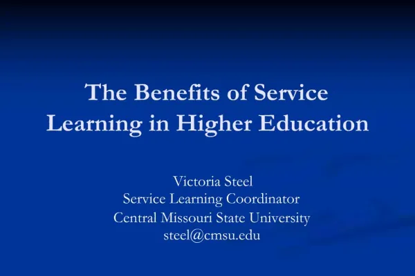 The Benefits of Service Learning in Higher Education