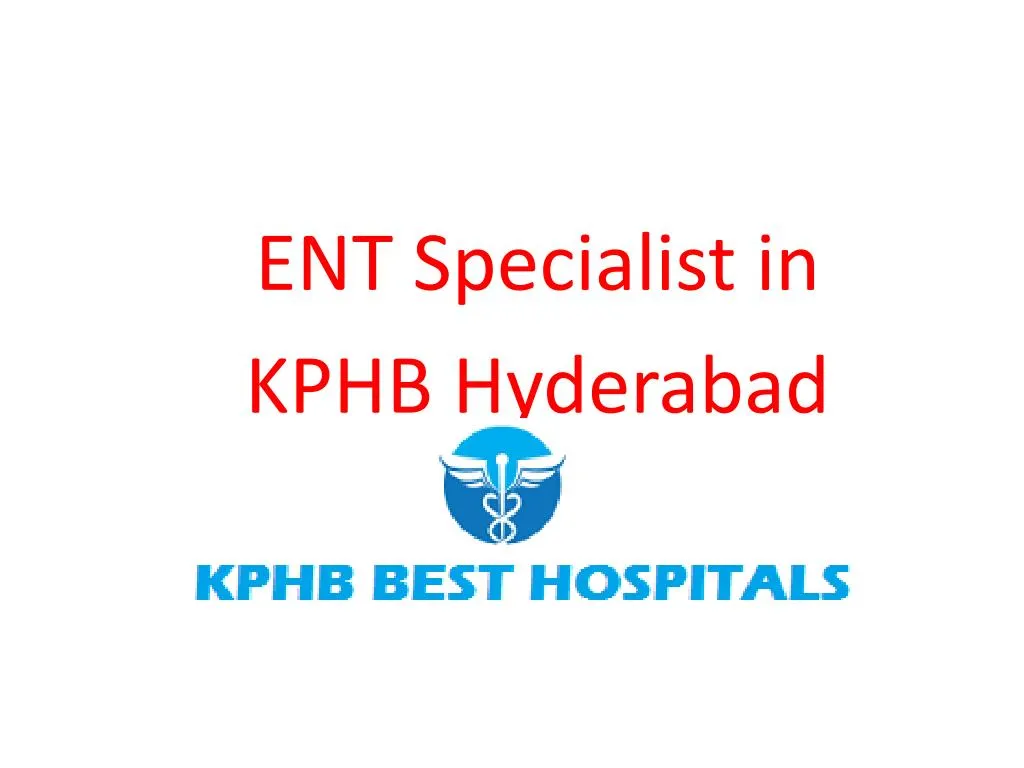 ent specialist in kphb hyderabad