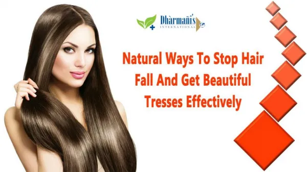Natural Ways To Stop Hair Fall And Get Beautiful Tresses Effectively