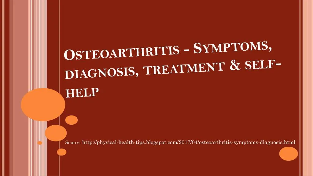 osteoarthritis symptoms diagnosis treatment self help