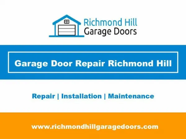 Richmond Hill Garage Door Repair & Installation Services