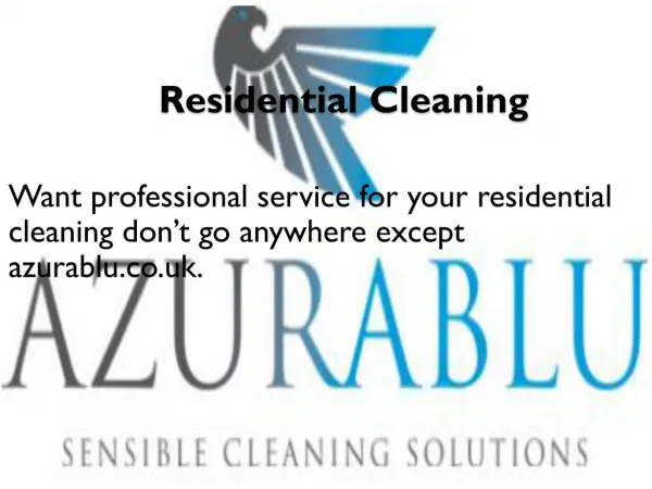 Residential Cleaning - azurablu.co.uk