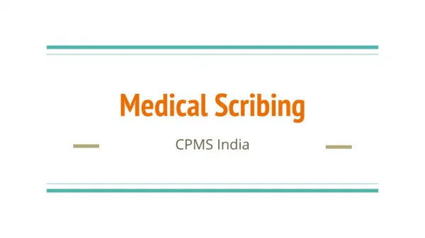 Medical Scribing - Course and Career Growth in India