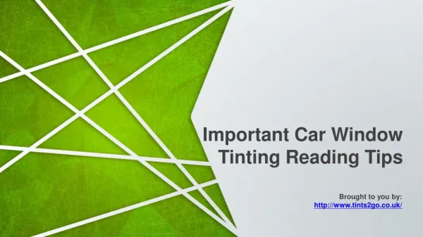 The Benefits Of Car Tinting Oxford