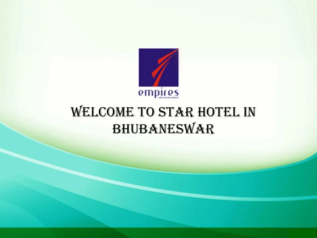 welcome to star hotel in bhubaneswar