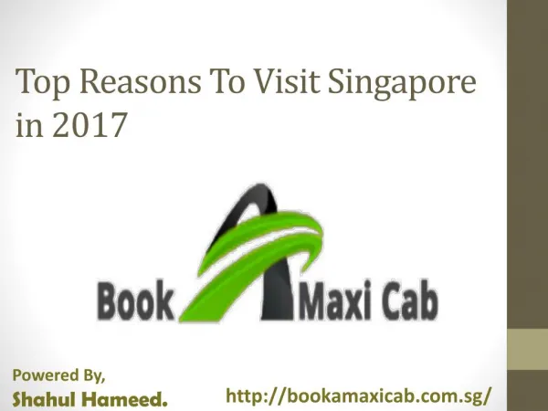 Top Reasons To Visit Singapore in 2017
