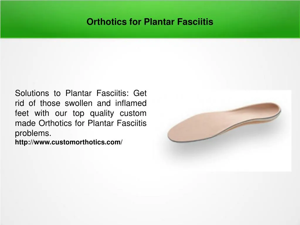 orthotics for plantar fasciitis