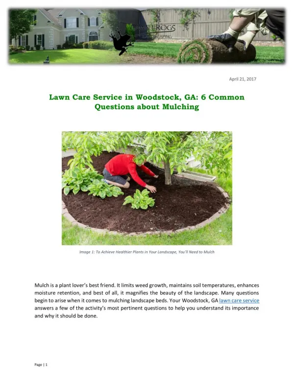 Lawn Care Service in Woodstock, GA: 6 Common Questions about Mulching