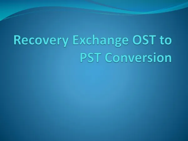 Recovery Exchange OST to PST Conversion