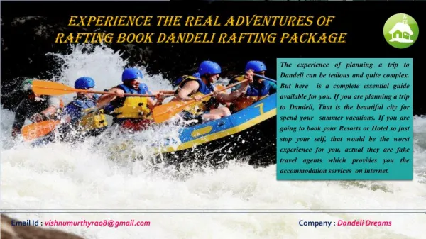 Experience the real adventures of Rafting book Dandeli Rafting Package