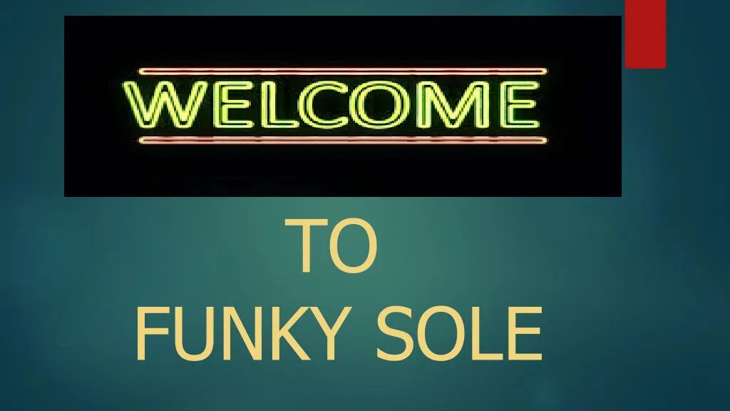 to funky sole