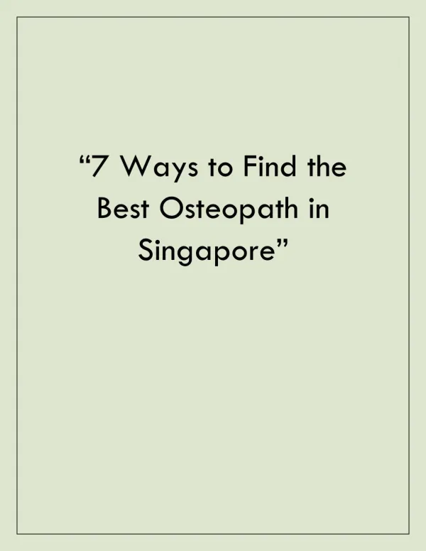 How to find Best Osteopath in Singapore?