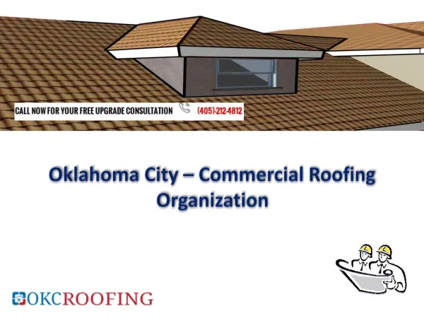 Oklahoma City – Commercial Roofing Organization