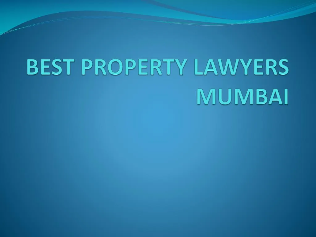 best property lawyers mumbai