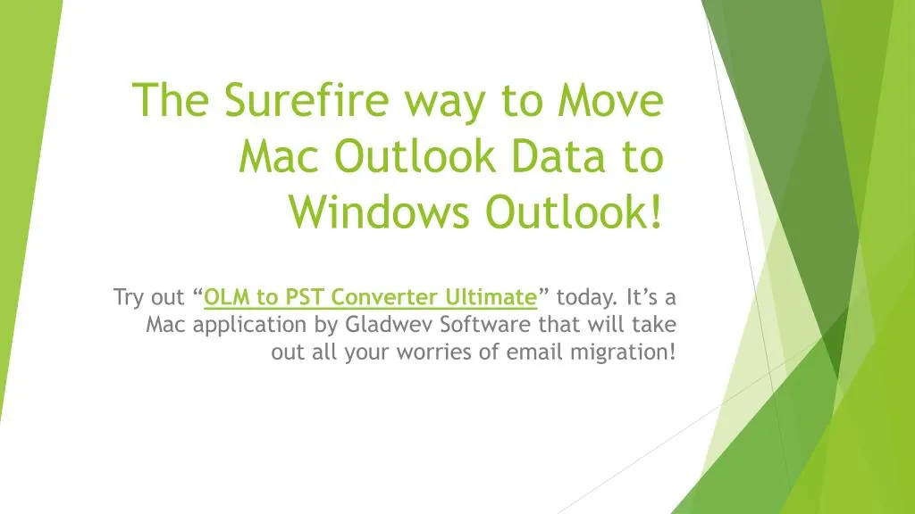 the surefire way to move mac outlook data to windows outlook